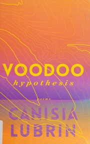 Voodoo Hypothesis Poems Lubrin Canisia