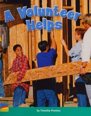 A Volunteer Helps Prentiss Timothy