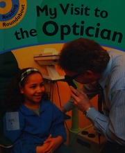 A Visit To The Optician Bk 2 Humphrey Paul 1952