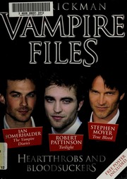 The Vampire Files Heartthrobs And Bloodsuckers Rickman Amy
