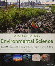 Visualizing Environmental Science Hassenzahl David M Author