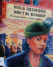 Viola Desmond Wont Be Budged None Warner Jody 1969 Author