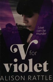 V For Violet Rattle Alison Author