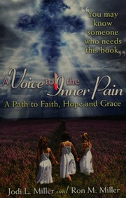A Voice To The Inner Pain A Path To Faith Hope And Grace Miller