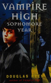 Vampire High Sophomore Year 1st Ed Rees Douglas
