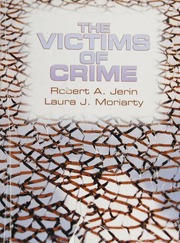 The Victims Of Crime 1st Ed Jerin Robert A Moriarty Laura J