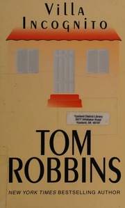 Villa Incognito Robbins Tom