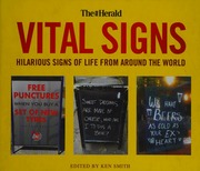 Vital Signs Hilarious Signs Of Life From Around The World Smith