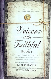 Voices Of The Faithful Book 2 Inspiring Stories Of Courage From Christians Serving Around The World International Mission Board Cor