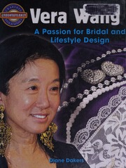 Vera Wang A Passion For Bridal And Lifestyle Design Dakers