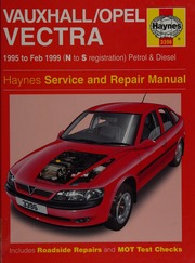 Vauxhallopel Vectra Service Repair Manual 2rev Ed Edition Legg