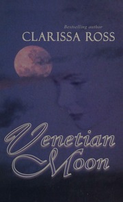 Venetian Moon Ross Clarissa 1912