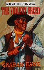 The Violent Breed Hawk Graham Adams Chuck Violent Breed