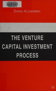 The Venture Capital Investment Process Klonowski Darek