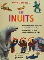 Vivre Comme Les Inuits Jen Green