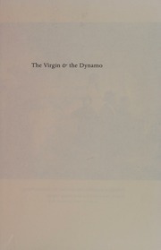 The Virgin The Dynamo Public Murals In American Architecture 18931917 Van Hook