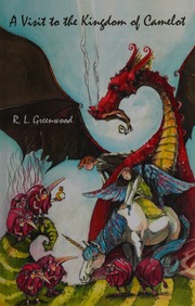 Visit To The Kingdom Of Camelot Greenwood R L