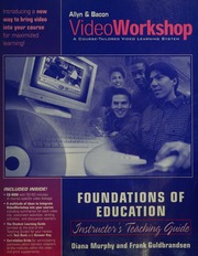 Video Workshop Foundations Of Education Instuctors Teaching Guide Unknown