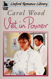 Vet In Power None Large Print Edition Wood Carol None