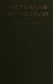 Veterans Of The Cross Classic Reprint William Lunsford