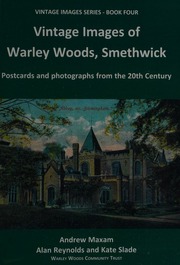 Vintage Images Of Warley Woods Smethwick Maxam Andrew Reynolds