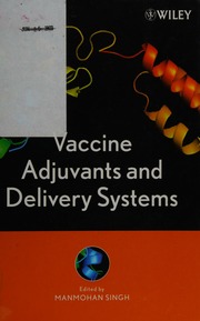 Vaccine Adjuvants And Delivery Systems 1 Edition Manmohan Singh