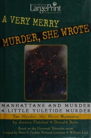 A Very Merry Murder She Wrote Two Murder She Wrote Mysteries Doubleday Large Print Home Library Ed Bain