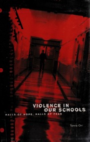 Violence In Our Schools Halls Of Hope Halls Of Fear None Orr