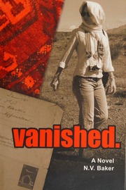 Vanished A Novel 1st Ed Baker N V