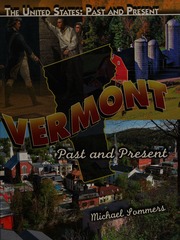 Vermont Past And Present 1st Ed Sommers Michael