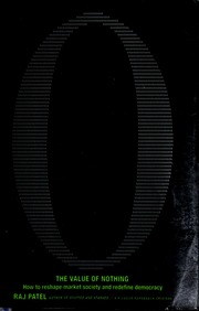 The Value Of Nothing 1st Ed Raj Patel