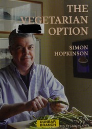 The Vegetarian Option Hopkinson Simon Simon G Lowe Jason