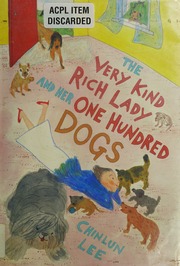 The Very Kind Rich Lady And Her One Hundred Dogs 1st Us Ed Lee