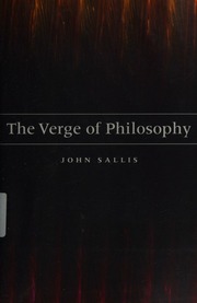 The Verge Of Philosophy Sallis John 1938