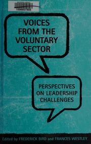 Voices From The Voluntary Sector Perspectives On Leadership Challenges Bird
