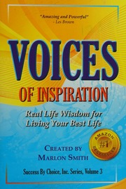 Voices Of Inspiration Real Life Wisdom For Living Your Best Life Smith