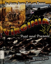 Virginia Past And Present None 1st Ed Porterfield Jason