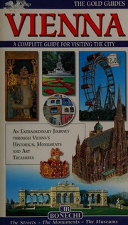 Vienna A Visitors Guide To The City Discover The Citys Historical Monuments And Art Rossi