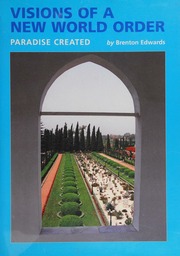 Visions Of A New World Order Paradise Created Edwards Brenton