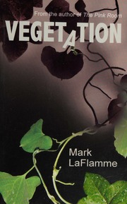 Vegetation Laflamme Mark