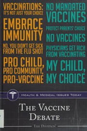 The Vaccine Debate Davidson Tish Author