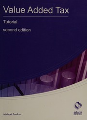 Value Added Tax Tutorial 2nd Ed Fardon Michael 1951