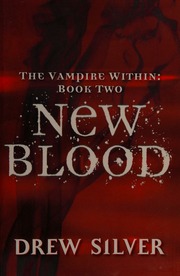 The Vampire Within New Blood Silver Drew Krippner Beth