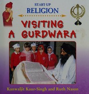Visiting A Gurdwara Kaursingh Kanwaljit Nason Ruth