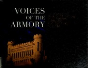 Voices Of The Armory A Chronicle Of The Transformation Of A 19th Century Icon Into A 21st Century Theater 1 Edition Gerding Theater At The Armory