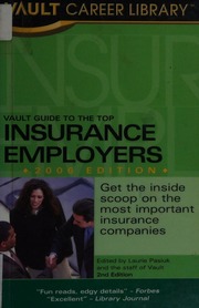 Vault Guide To The Top Insurance Employers Pasiuk Laurie Vault Firm