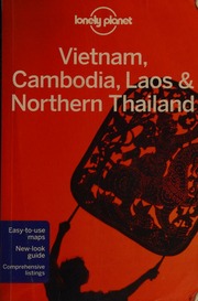 Vietnam Cambodia Laos Northern Thailand Ray Nick Travel Writer