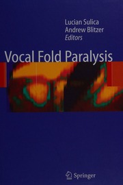 Vocal Fold Paralysis 1 Edition Sulica Lucian Blitzer Andrew
