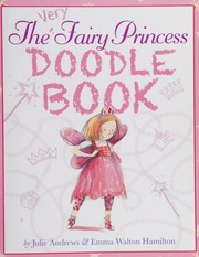 The Very Fairy Princess Doodle Book Andrews Julie