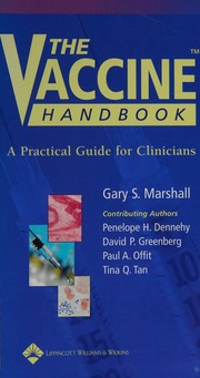 The Vaccine Handbook A Practical Guide For Clinicians 1 Edition Marshall